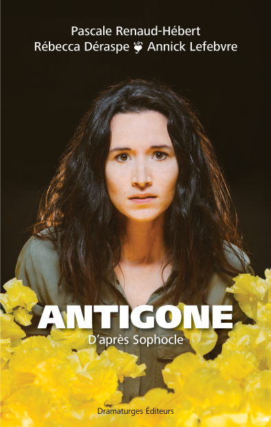 Antigone, d'après Sophocle